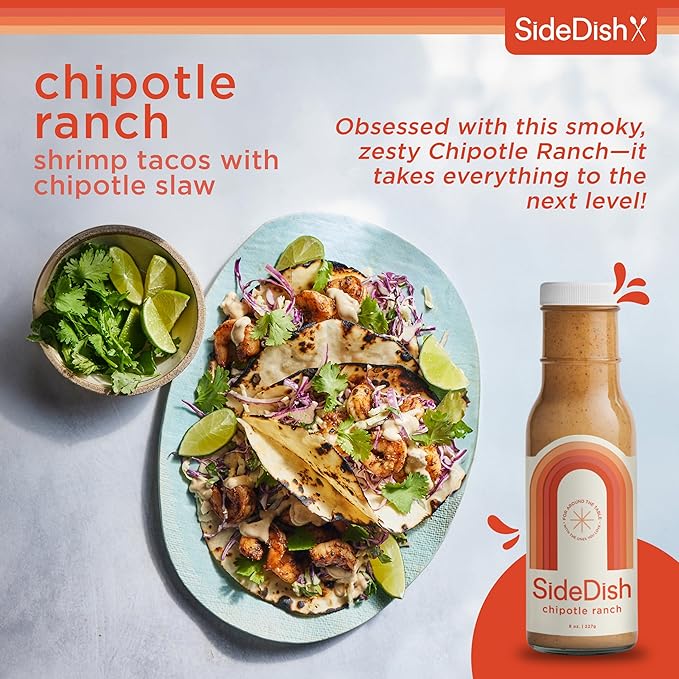SideDish Chipotle Ranch Dressing (Pack of 3) - Seed Oil, Dairy & Gluten Free Salad Dressing w/Avocado Oil - Refined Sugar Free, Low Sodium Healthy Ranch Sauce - Paleo Dressing for Sauces, Dips & More